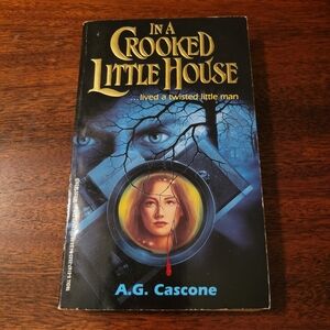In a Crooked Little House by AG Cascone 1994 Paperback Book Horror West Wind